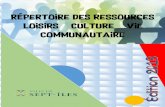 Répertoire des ressources Loisirs culture Vie communautaire