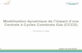 Modélisation dynamique de l’impact d’une Centrale à Cycles ...