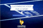 LA COMMUNICATION PAR LE SPORT - TP Consulting