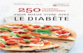 250 recettes esentielles - Pour mieux vivre avec le diabète