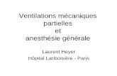 Ventilation partielle et anesthésie générale