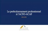 Le perfectionnement professionnel à l’ACFO-ACAF