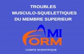 TROUBLES MUSCULO-SQUELETTIQUES DU MEMBRE SUPERIEUR