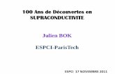 100 Ans de Découvertes en SUPRACONDUCTIVITE Julien BOK ...