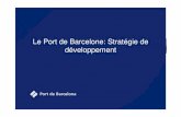 Transport Le Port de Barcelone: Stratégie de développement