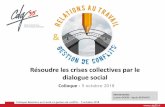 Résoudre les crises collectives par le dialogue social