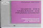 Guide des tableaux de financement. Construction ...