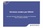 Services rendus par DRIAS - GIP-Ecofor