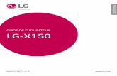 GUIDE DE L’UTILISATEUR LG-X150