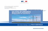 RAPPORTS & DOCUMENTS La crise du système électrique européen