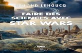 Faire des sciences avec Star Wars - cea.fr