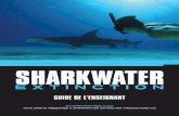 GUIDE DE L’ENSEIGNANT - Sharkwater