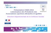 Pr ésentation CNDS 2014 à destination des Pr ésidents des ...