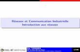 Réseaux et Communication Industrielle Introduction aux réseaux
