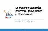 La branche autonomie: périmètre, gouvernance et financement