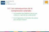 3.7. Les consequences de la compression salariale