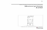 Mode d’emploi et liste des pièces détachées Monocyclone EZ02
