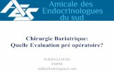 Chirurgie Bariatrique: Quelle Evaluation pré opératoire?