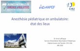 Anesthésie ambulatoire en pédiatrie: état des lieux