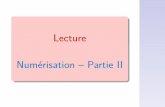 Lecture Numérisation – Partie II - LORIA