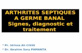 ARTHRITES SEPTIQUES A GERME BANAL Signes, diagnostic et ...