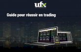 Guide pour réussir en trading - UFX.com