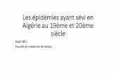 Les épidémies ayant sévi en Algérie au 19ème et 20ème siècle