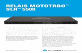 RELAIS MOTOTRBO SLR 5500 - Motorola