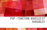 PHP - FONCTION, BOUCLES ET VARIABLES