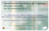 Observatoire des métiers de la banque Réunion annuelle du ...