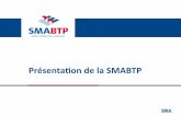 Présentation de la SMABTP - Ministère de la Transition ...