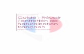 Questions-naturalisation.fr Guide : Réussir l’entretien de ...