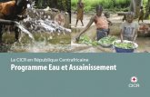 Le CICR en République Centrafricaine : programme eau et ...