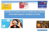 OFFRES INTERNET DES COMMUNICATIONS ELECTRONIQUES