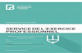 SERVICE DE L’EXERCICE PROFESSIONNEL