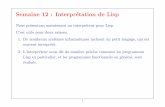 Semaine 12 : Interpr etation de Lisp