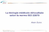 La biologie médicale délocalisée selon la norme ISO 22870