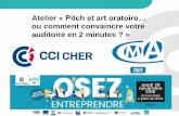 Atelier « Pitch et art oratoire… - CCI du Cher