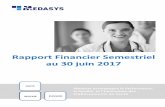 Rapport Financier Semestriel au 30 juin 2017 Rapport ...