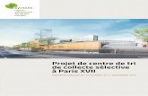 Projet de centre de tri de collecte sélective à Paris XVII