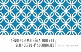 Séquences mathématiques et sciences de 4e secondaire