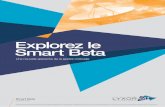 Explorez le Smart Beta - Lyxor ETF