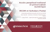Accès perpétuel national et préservation numérique RCDR et ...