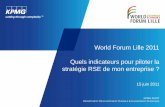 World Forum Lille 2011 Quels indicateurs pour piloter la ...