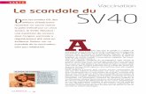 SANTÉ Vaccination Le scandale du SV40