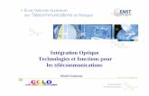 Intégration Optique Technologies et fonctions pour les ...