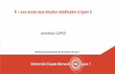 4 Les accès aux études médicales à Lyon 1