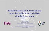 Modélisation de l’ionosphère pour les utilisateurs Galileo ...