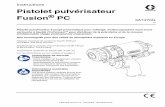 Instructions Pistolet pulvérisateur Fusion PC