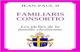 famille chrétienne FAMILIARIS Les tâches de la CONSORTIO